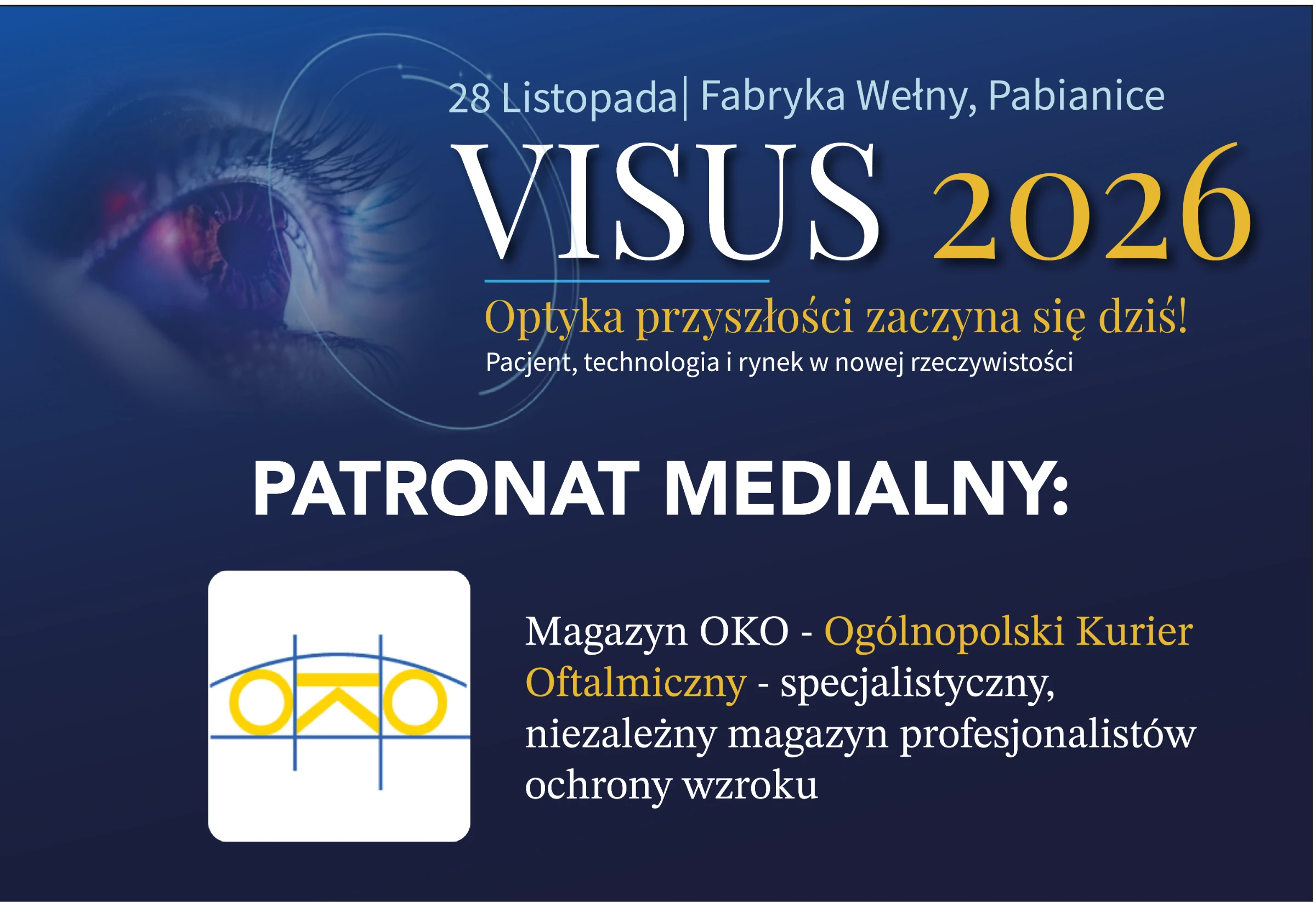 VISUS 2026 z patronatem medialnym Magazynu OKO