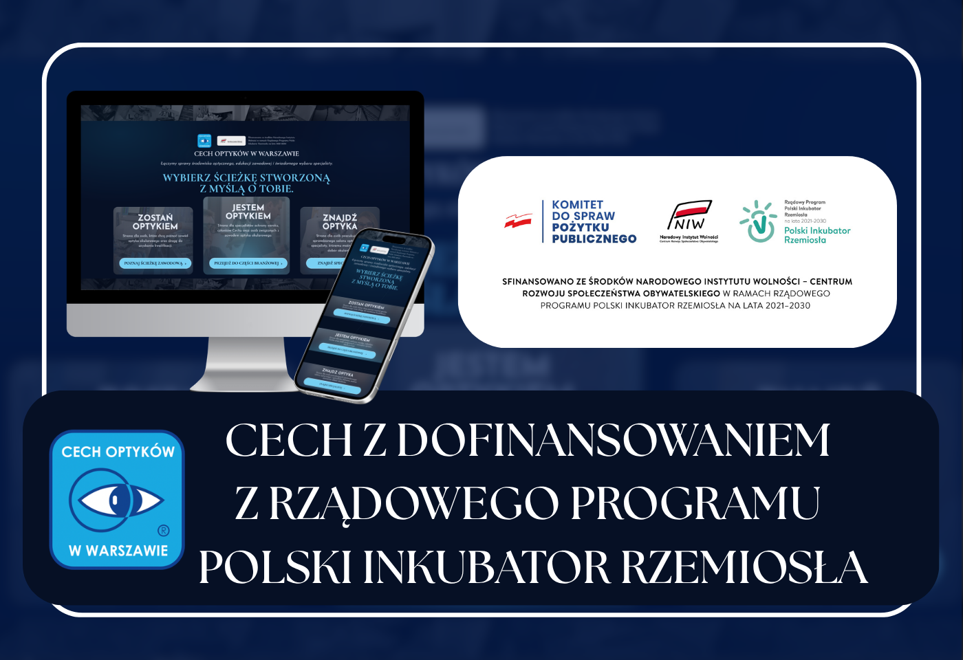 Cech z dofinansowaniem z Rządowego Programu Polski Inkubator Rzemiosła